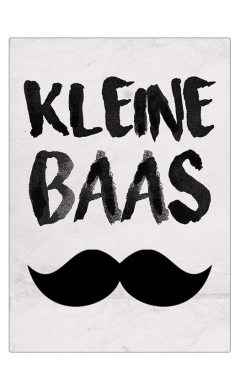 Spreukenbordje Kleine Baas